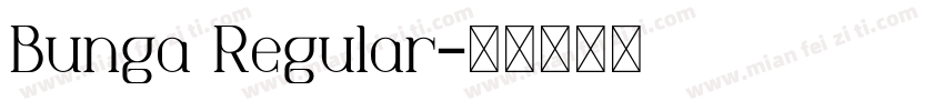 Bunga Regular字体转换